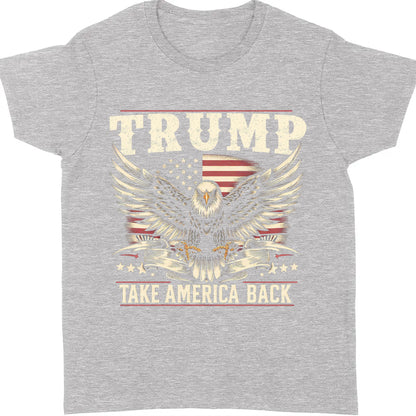 Take America Back | Trump 2024 Shirt | Trump Supporter Shirt | Political Republican Dark Shirt T1230 - GOP