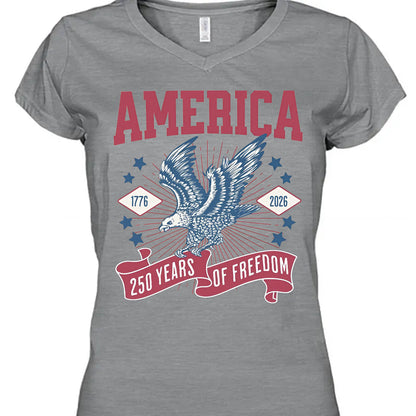 250 Years Of Freedom Shirt | Happy 250th Birthday USA Shirt | America 250th Anniversary Tee | Patriotic Bald Eagle T-Shirt 682586