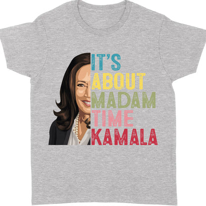 Kamala Harris President 2024 Shirt, It's About Madam Time Kamala Shirt, Vintage Democrats Kamala Shirt, Kamala Harris 2024 Shirt, Democrat Shirt Dark T1372 - KH2