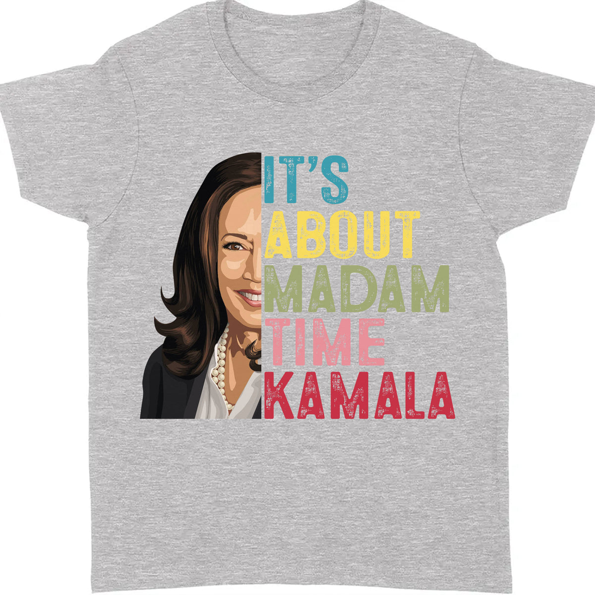 Kamala Harris President 2024 Shirt, It's About Madam Time Kamala Shirt, Vintage Democrats Kamala Shirt, Kamala Harris 2024 Shirt, Democrat Shirt Dark T1372 - KH2