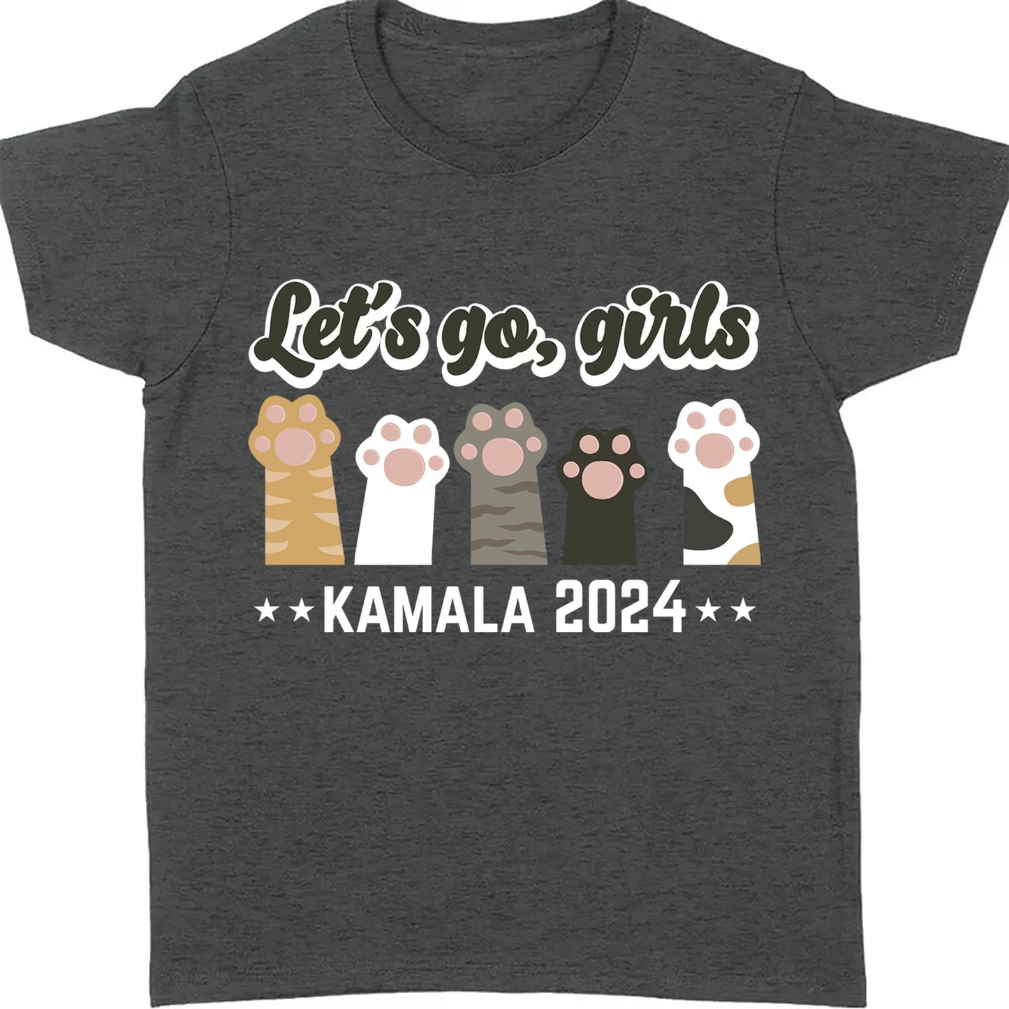 Let's Go Girls Childless Cat Lady Shirt | Democrat Shirt | Kamala Harris 2024 Shirt Dark T1479 - KH2