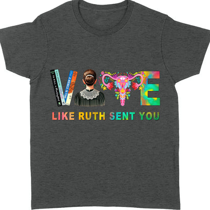 Vote Like Ruth Sent You Shirt | Democrat Shirt | Kamala Harris 2024 Shirt Dark T1541 - KH2