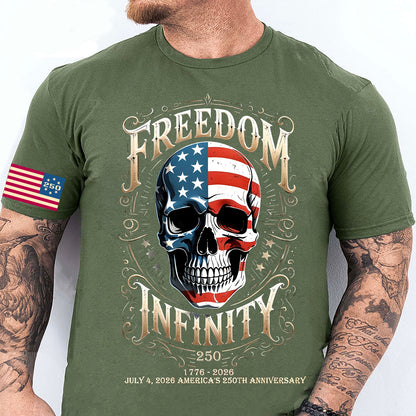 250 Years Of Freedom Infinity Shirt | Happy 250th Birthday USA | Patriotic 4th Of July Tee | America 250th Anniversary | Independence Day Shirt 682570