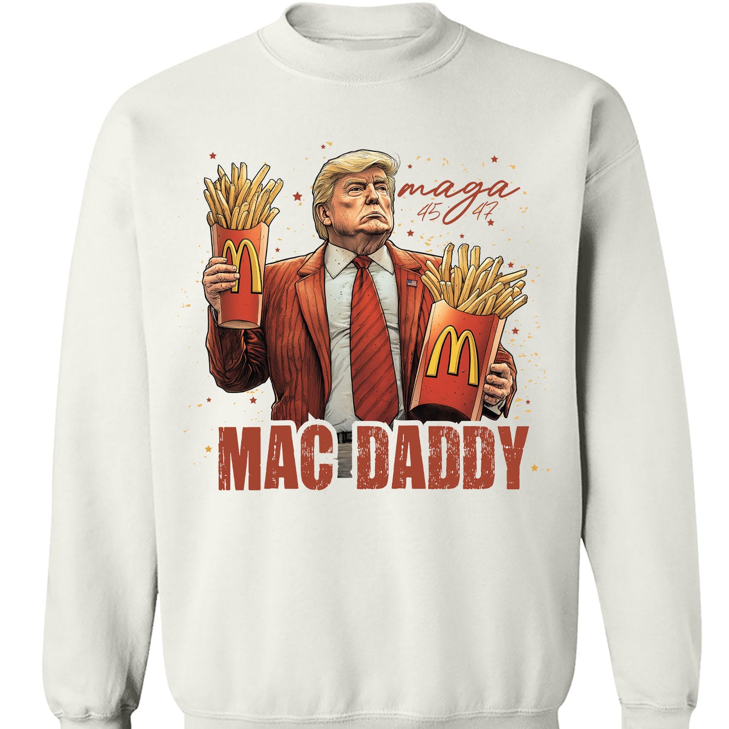 Trump Mac Daddy, Funny Trump Fries, Republican Trump President MAGA Shirt T1696 - GOP