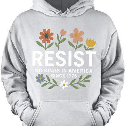 Resist No Kings In America Shirt | Since 1776 Shirt | Anti-Trump Shirt | Anti MAGA | Anti Authoritarian Tee 682462