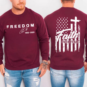 Faith Over Fear Charlie Kirk Red Shirt | Red Freedom Shirt | We Wear Red Charlie Kirk Birthday October 14 Front & Back Shirt 683206