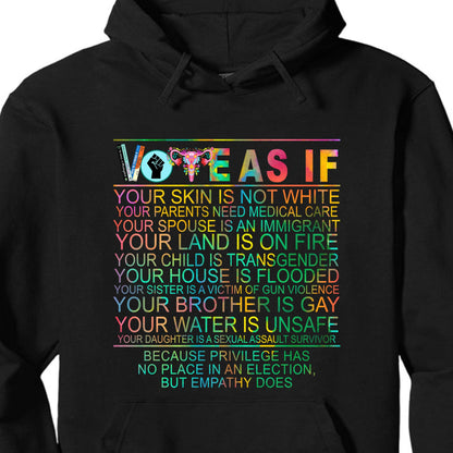 Vote as if Tshirt | Human Rights Shirt | LGBT Rights Gift | Womens Rights Shirt | Kamala Harris 2024 Shirt Dark T1540 - KH2