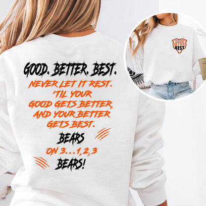 Chicago Football Good Better Best Bright Shirt, Bear Down Hoodie, Chicago Sports Pocket & Back Shirt 684147