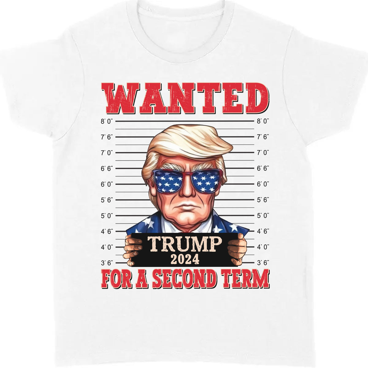 Wanted Trump For A Second Term Shirt | Trump 2024 Shirt | Trump Supporters Tee | Donald Trump Shirt Bright C1083 - GOP
