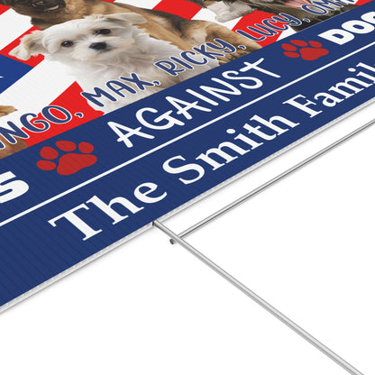 Personalized Dogs Against Doge Yard Sign - 8647 Anti Trump And Elon Musk Political Protest Yard Sign, Custom Dog Photo Sign 682185