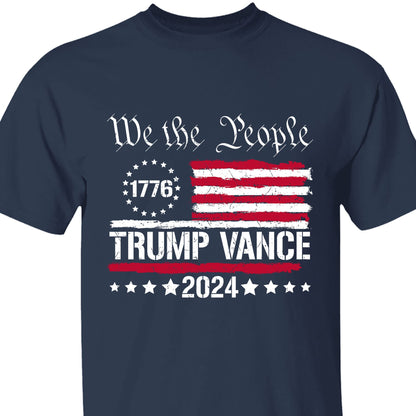 We The People Trump Vance Shirt | Donald Trump 2024 Shirt | Trump Supporters Shirt Dark K1493 - GOP