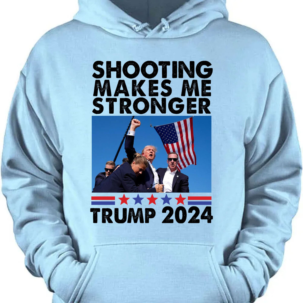 Shooting Makes Me Stronger Shirt | Trump Fight Shirt | Donald Trump Shirt Bright T1133 - GOP