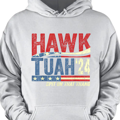 Hawk Tuah Spit On That Thang 2024 American Flag | Hawk Tuah Shirt | Election Shirt | Political Dark Tee C1081 - GOP