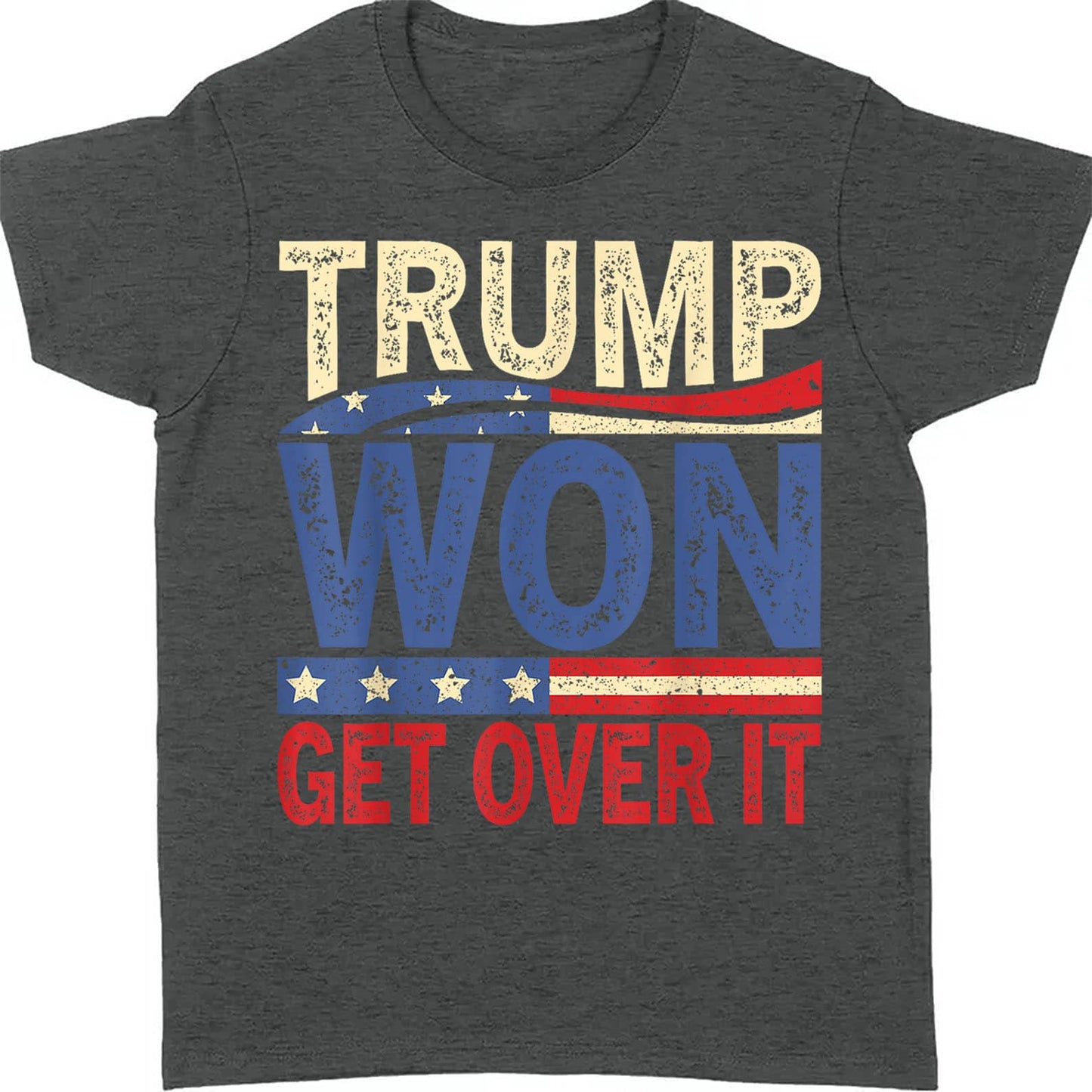 Trump Won Again Get Over It Shirt, Trump 2024 Shirt, Trump 47th President Shirt Dark T1718 - GOP