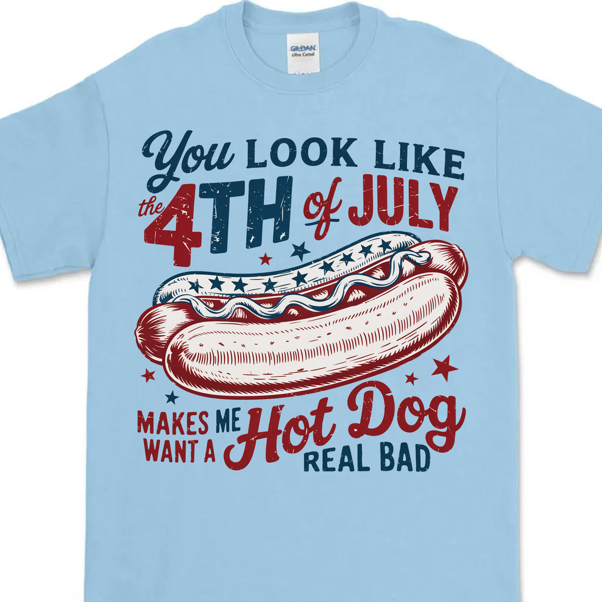 You Look Like The 4th Of July Shirt | Retro America Hot Dog T-Shirt | Fourth of July Shirt | Independence Day Tee 682306