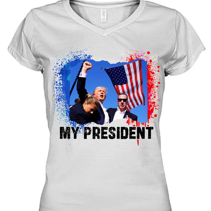 Trump Is My President | Trump Fight 2024 Shirt Pennsylvania Rally | Shirt Bright C1113 - GOP