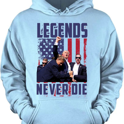 Legends Never Die | Trump Fight 2024 Shirt Pennsylvania Rally | Donald Trump Shirt Bright T1158 - GOP