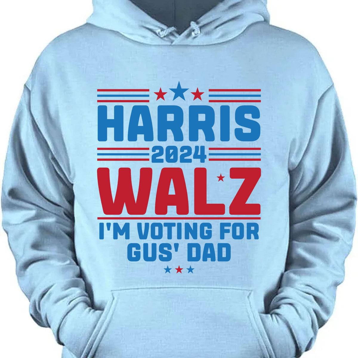 Harris Walz I'm Voting For Gus' Dad Shirt | Kamala Harris 2024 Shirt | Democrat Shirt Bright T1453 - KH2