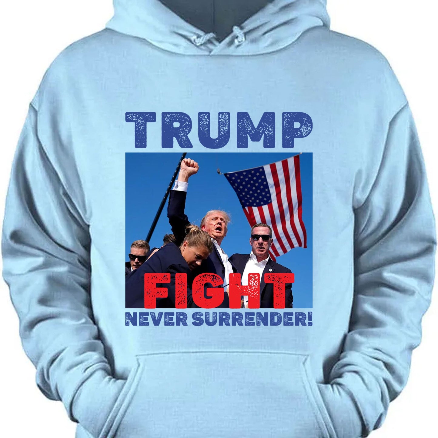 Never Surrender | Trump Fight Shirt | Trump Supporters Shirt Bright T1136 - GOP