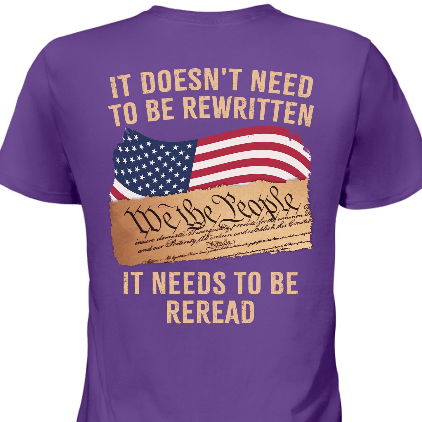 It Doesn't Need To Be Rewritten It Needs To Be Reread Backside Shirt C919 - GOP