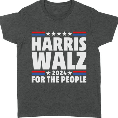 Harris Walz For The People | Kamala Harris 2024 Shirt | Tim Walz Shirt | Democrat Shirt Dark T1251 - KH2