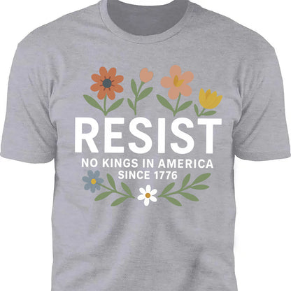 Resist No Kings In America Shirt | Since 1776 Shirt | Anti-Trump Shirt | Anti MAGA | Anti Authoritarian Tee 682462