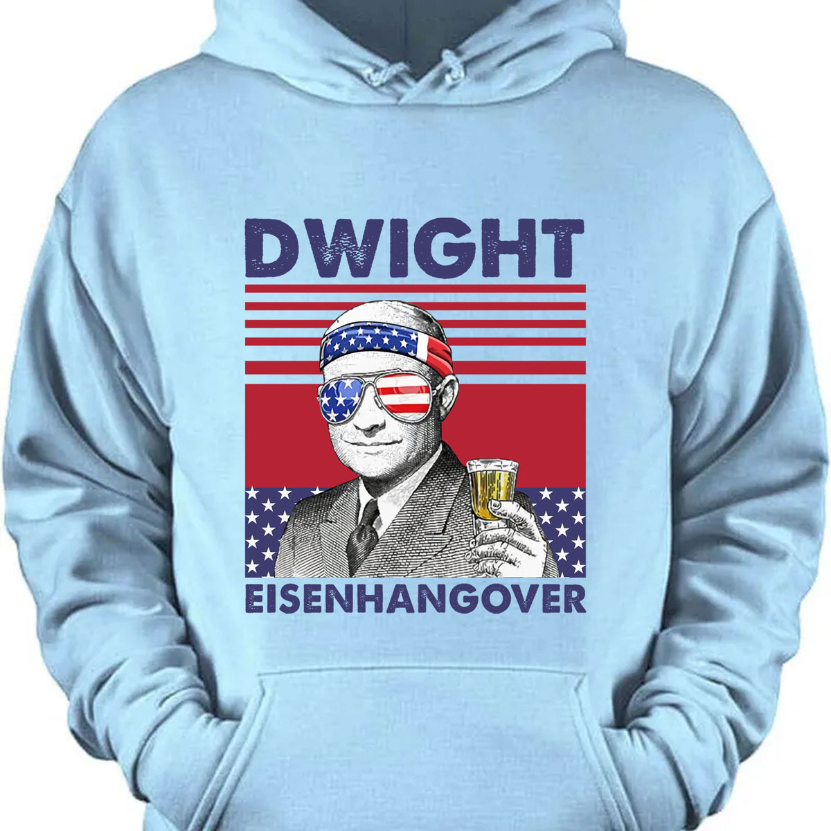Dwight Eisenhangover Funny 4th Of July Drinking Shirt Bright T1184