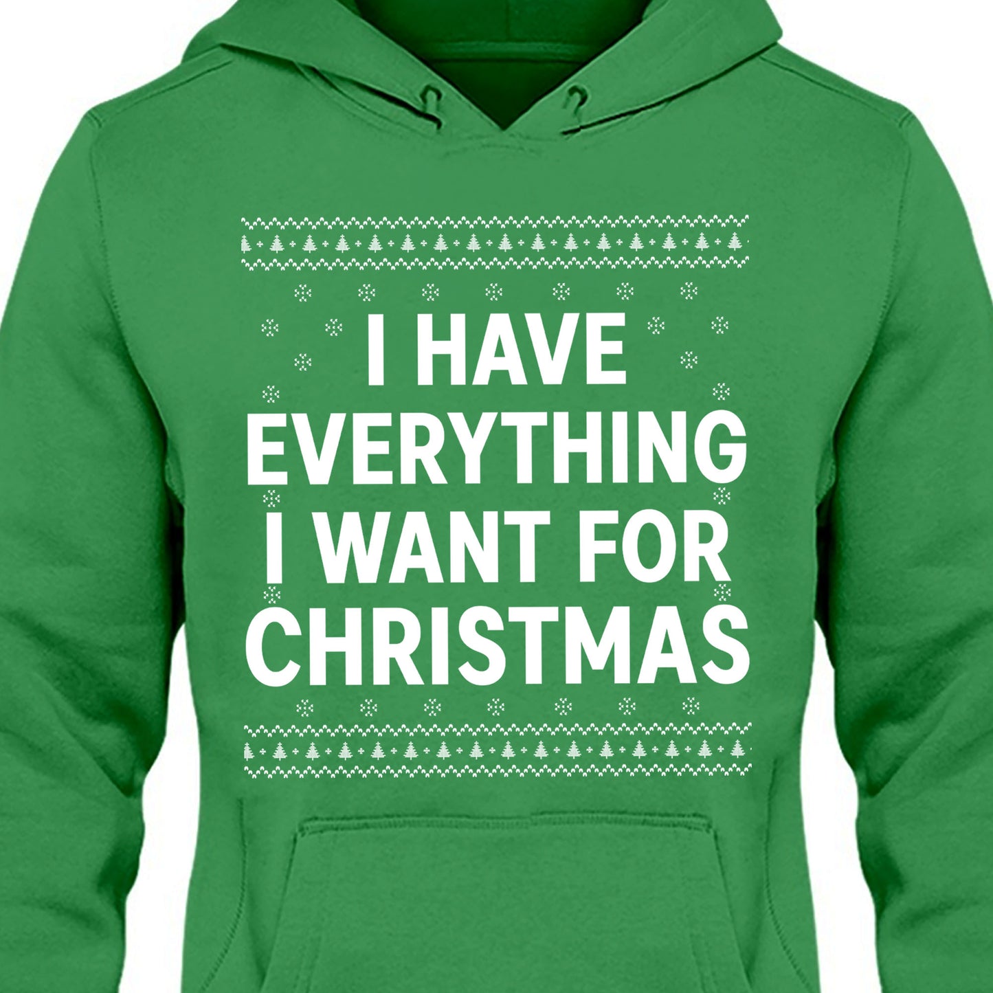 I Have Everything I Want For Christmas, Couple Matching Christmas Shirt, Personalized Custom Couple Sweatshirt T1324