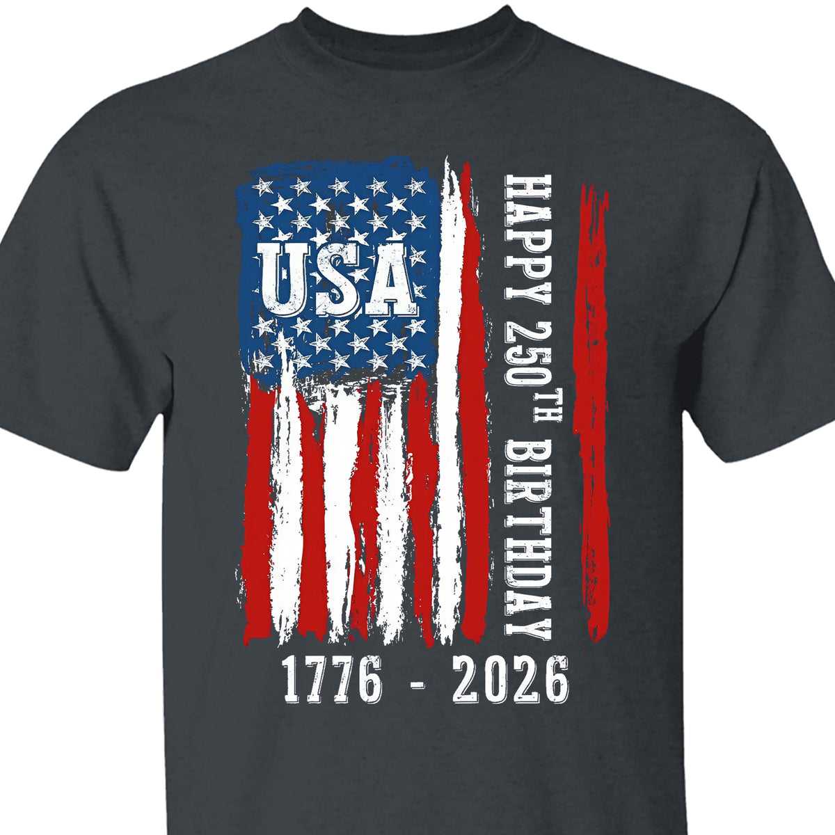 Happy 250 Years Birthday USA Shirt | Patriotic 4th of July 1776–2026 T-Shirt | America 250th Anniversary | Independence Day Shirt 682483