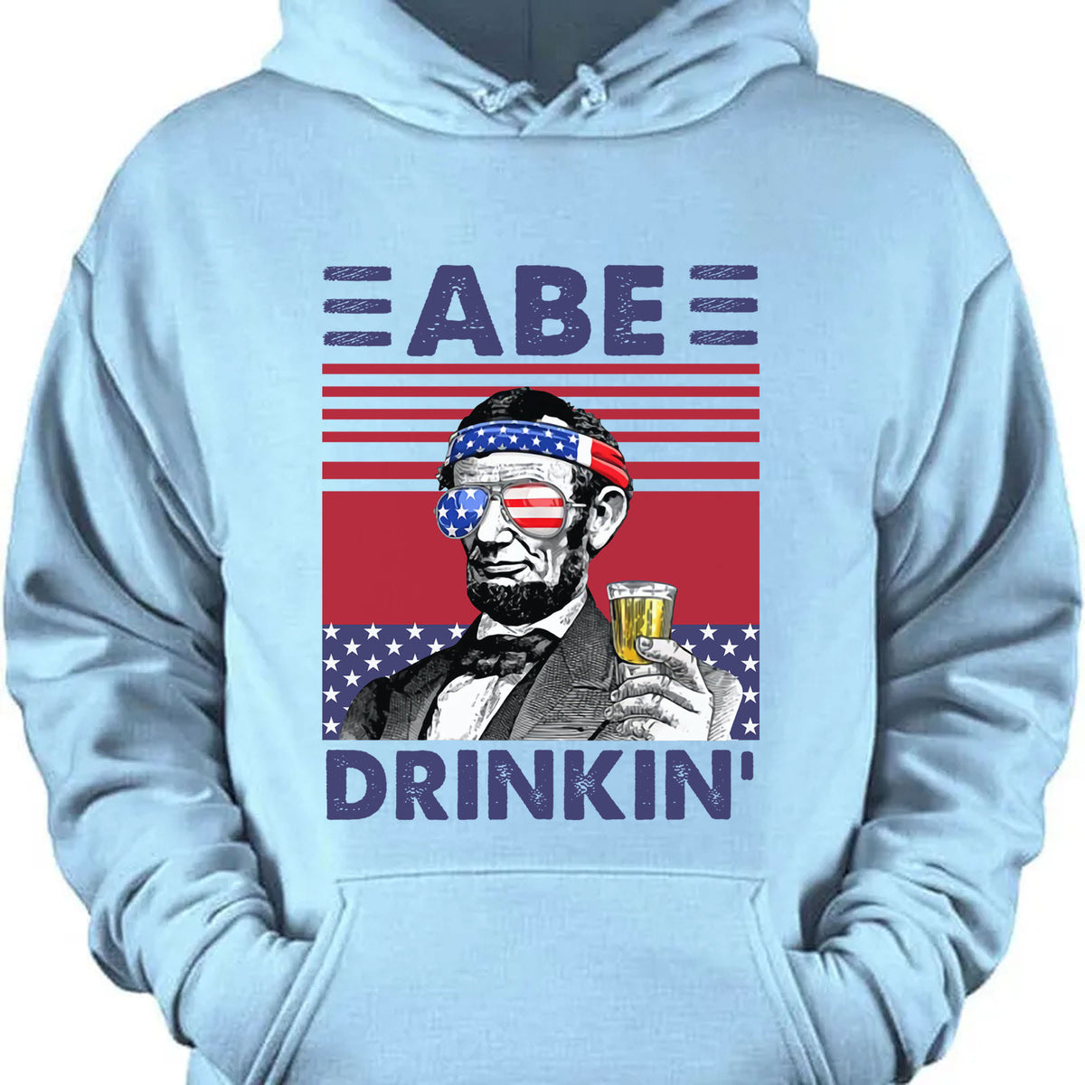 Abe Drinkin Funny 4th Of July Drinking Shirt Bright T1188