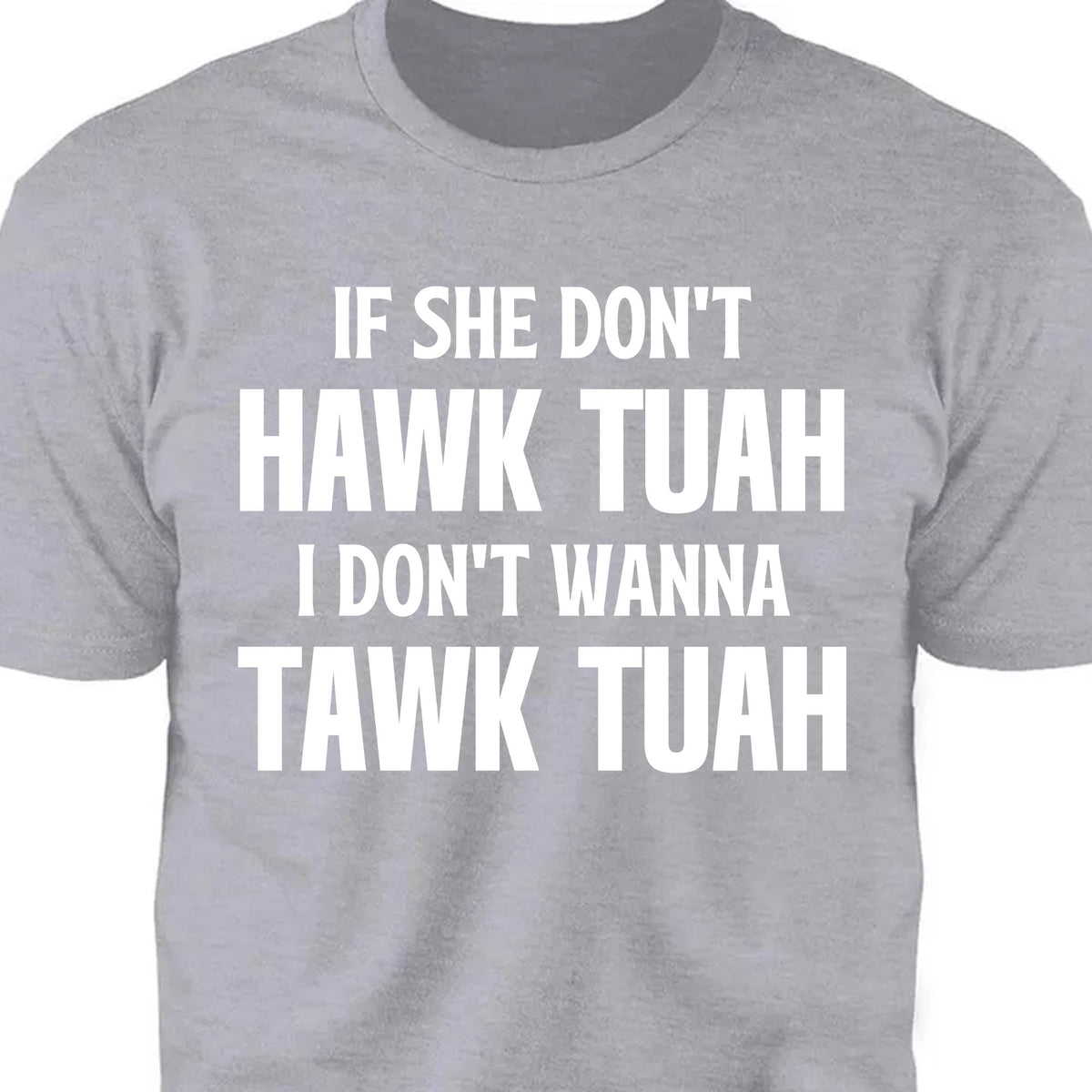 If She Dont Hawk Tuah | Hawk Tuah Spit On That Thang Shirt | Political Election Dark Tee C1078 - GOP