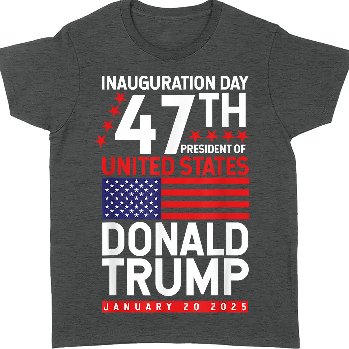 Trump 47th President Of United State, Trump Won Shirt Dark M1717 - GOP