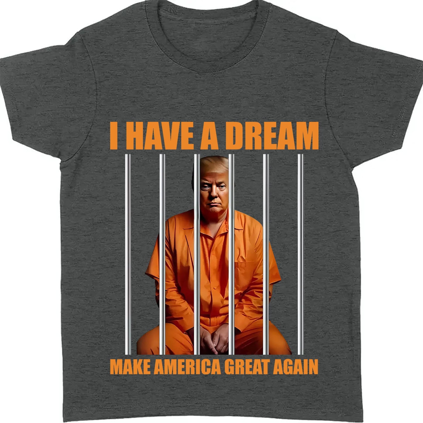 I Have A Dream Make America Great Again Shirt | Anti Trump Shirt | Democrat Shirt Dark T1518 - GOP