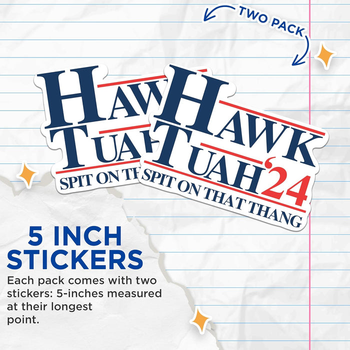 (2 Pack) Hawk Tuah '24 Stickers - Spit on That Thing - Hawk Tush Spit on That Thang Sticker - Funny Viral Girl Meme - 5" on Longest Side - Premium Vinyl - for Cars, Trucks, Laptops - Made in USA