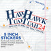 (2 Pack) Hawk Tuah '24 Stickers - Spit on That Thing - Hawk Tush Spit on That Thang Sticker - Funny Viral Girl Meme - 5" on Longest Side - Premium Vinyl - for Cars, Trucks, Laptops - Made in USA
