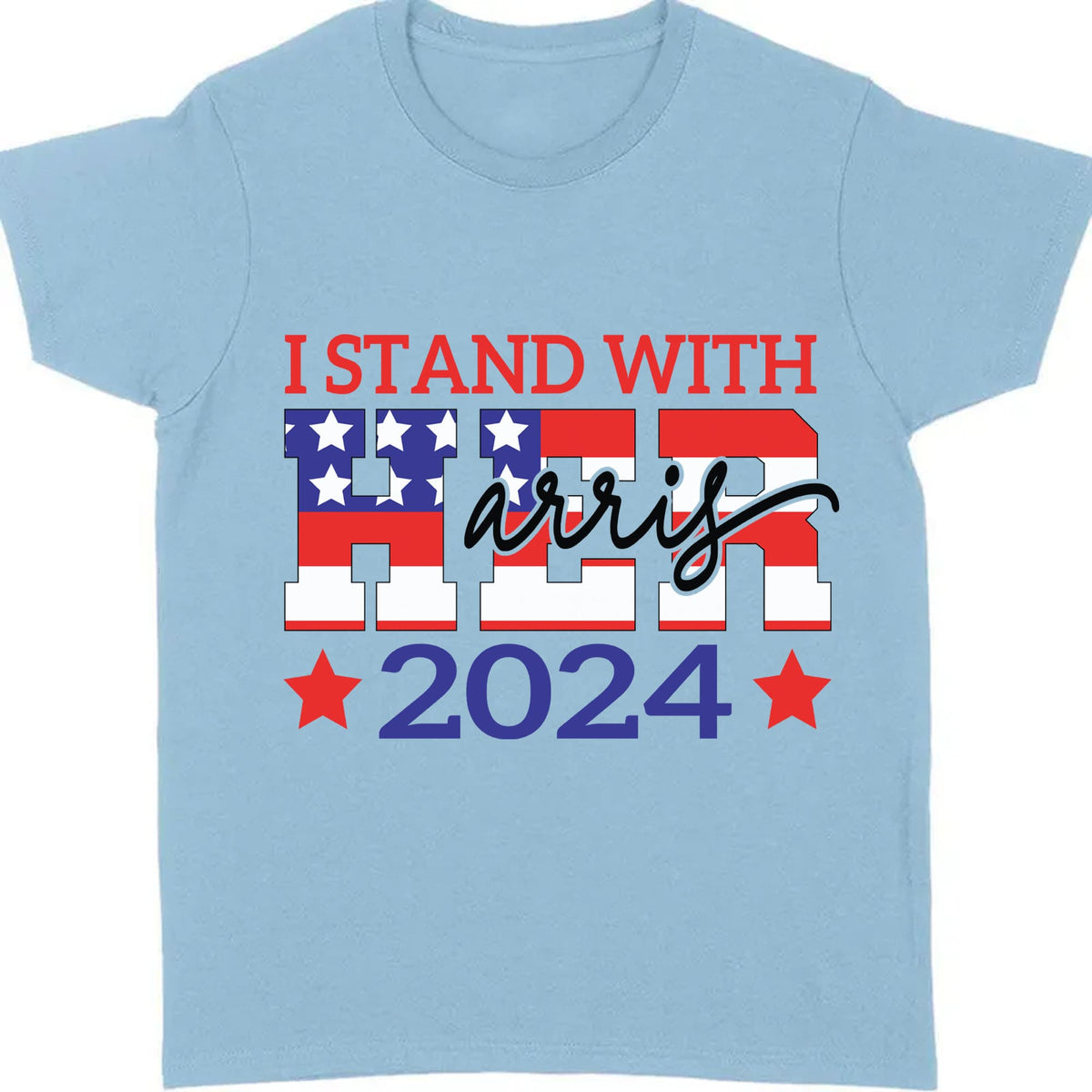 I Stand With Her Shirt | Kamala Harris 2024 Shirt | Democrat Shirt Bright T1260 - KH2