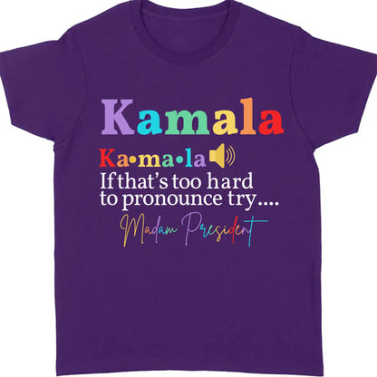 Kamala Madam President | Kamala Harris 2024 Shirt | Democrat Shirt Dark T1243 - KH2