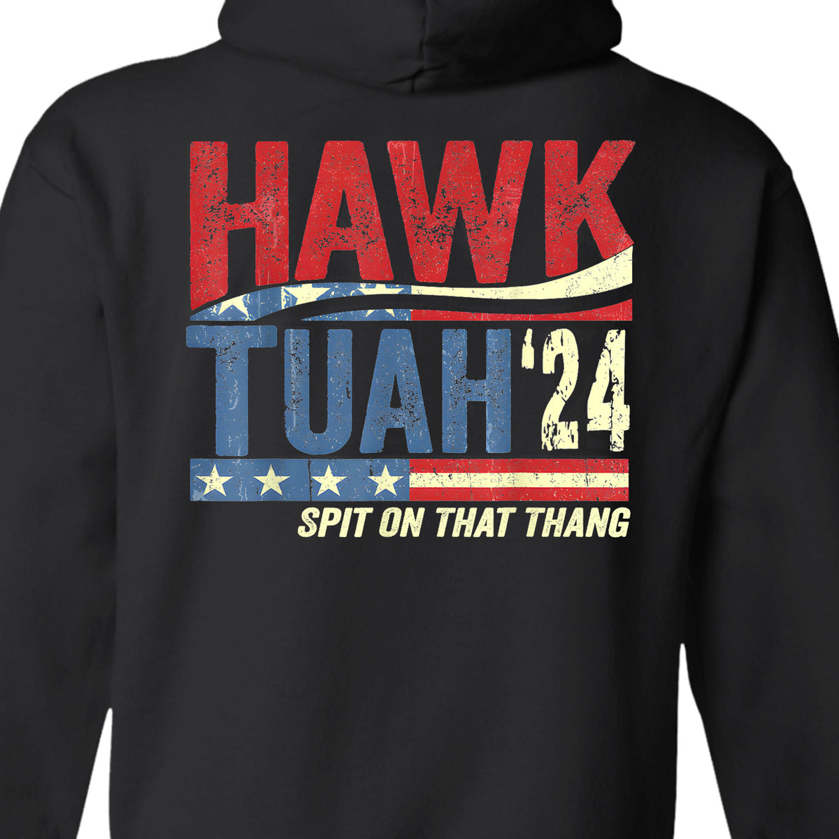 Hawk Tuah Spit On That Thang 2024 American Flag | Hawk Tuah Shirt | Election Tee | Political Dark Backside Shirt C1081 - GOP
