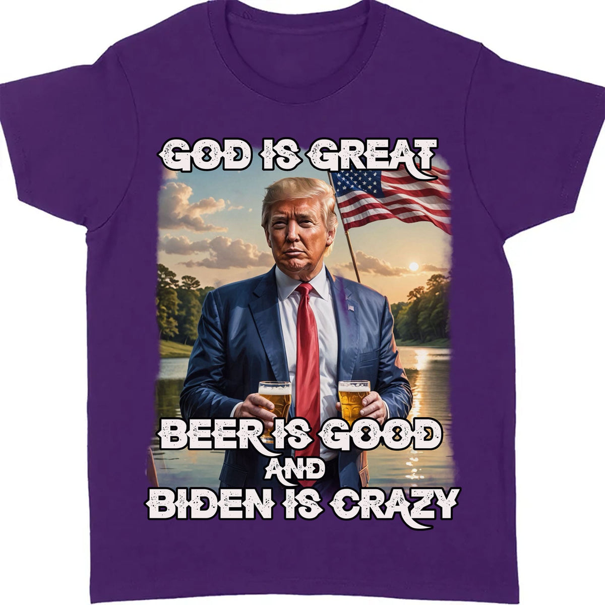 God Is Great Beer Is Good And Biden Is Crazy | Trump 2024 Shirt | Trump Supporters Shirt Dark T1198 - GOP