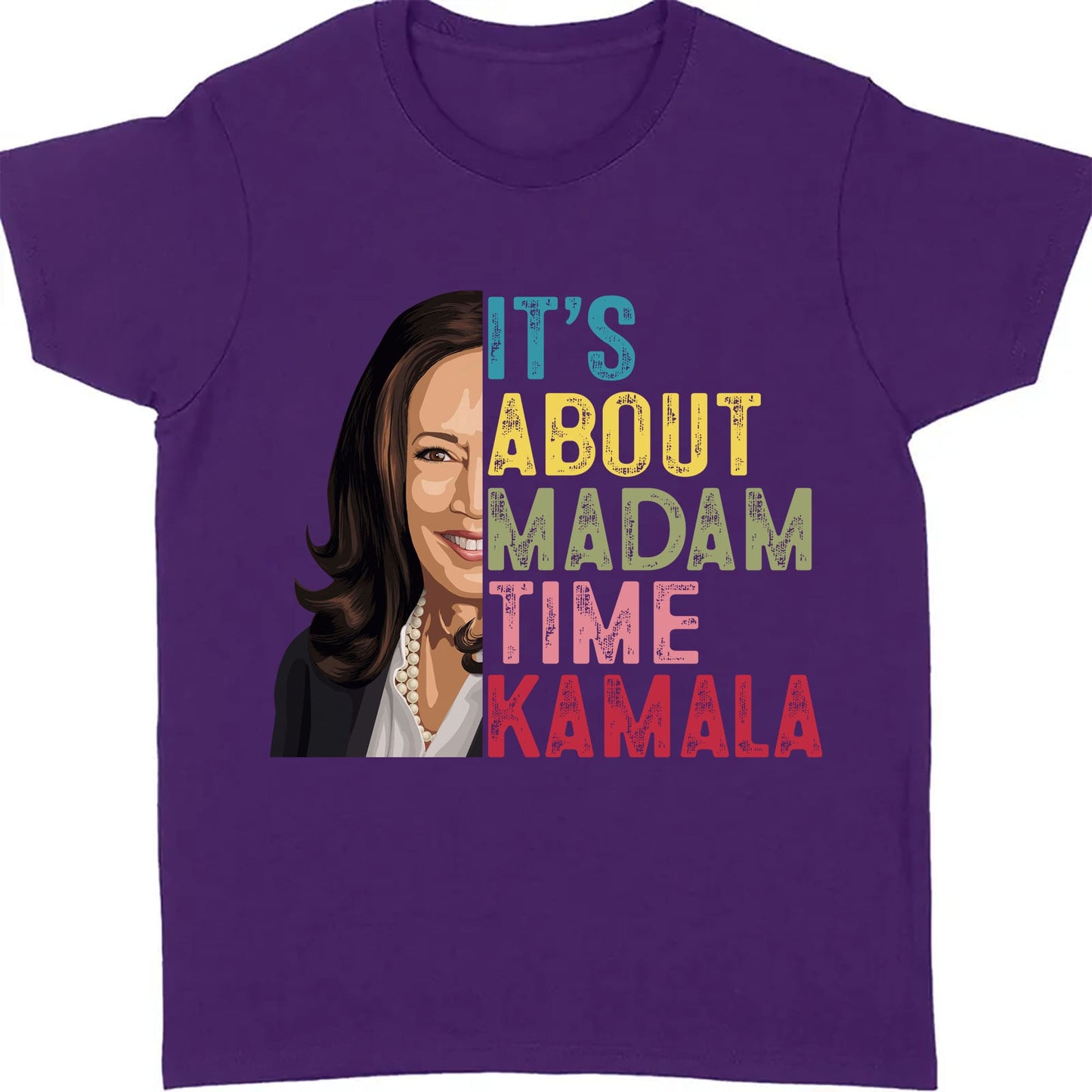 Kamala Harris President 2024 Shirt, It's About Madam Time Kamala Shirt, Vintage Democrats Kamala Shirt, Kamala Harris 2024 Shirt, Democrat Shirt Dark T1372 - KH2