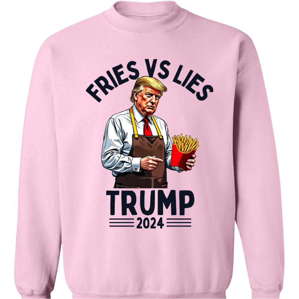 Trump Fries vs Lies Sweatshirt, Trump Presidential Trump McDonald Sweatshirt, Trump Supporters 2024 Ugly Sweatshirt T1683 - GOP