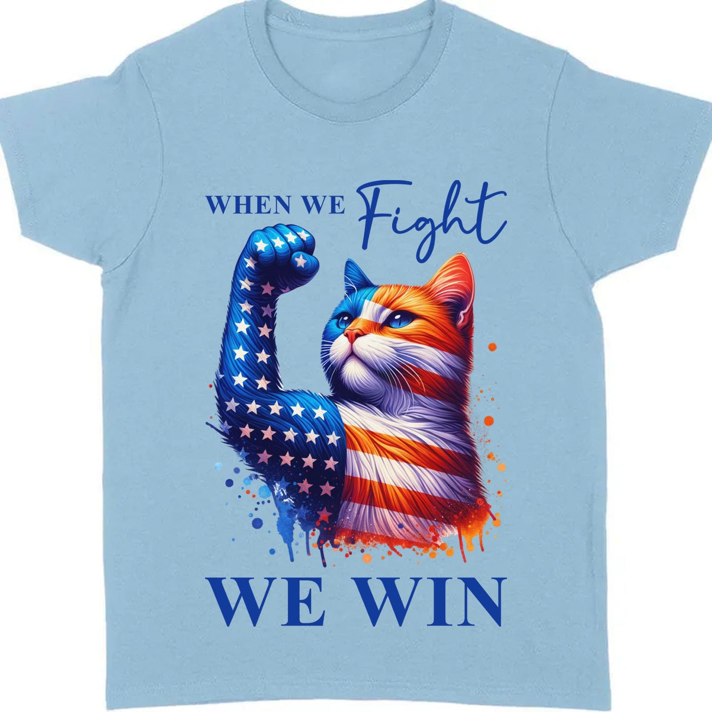 When We Fight We Win Shirt | Kamala Harris 2024 Shirt | Democrat Shirt Bright T1442 - KH2