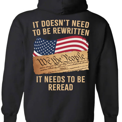 It Doesn't Need To Be Rewritten It Needs To Be Reread Backside Shirt C919 - GOP