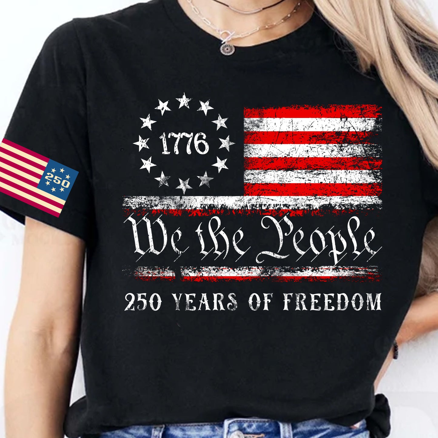 We The People 250 Years Shirt | Happy 250th Birthday USA Shirt | Patriotic 4th of July Tee Flag On Sleeve | America 250th Anniversary | Independence Day Shirt 682580