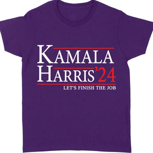 Kamala Harris Let's Finish The Job Shirt | Kamala Harris 2024 Shirt | Democrat Shirt Dark T1437 - KH2