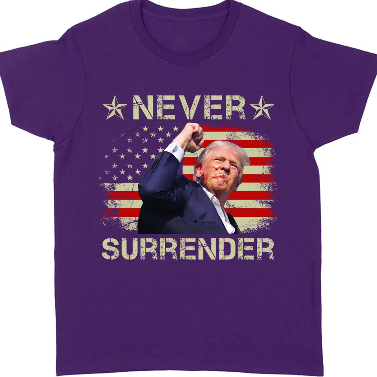 Never Surrender | Trump Fight 2024 Shirt Pennsylvania Rally | Trump Supporters Shirt Dark T1157 - GOP