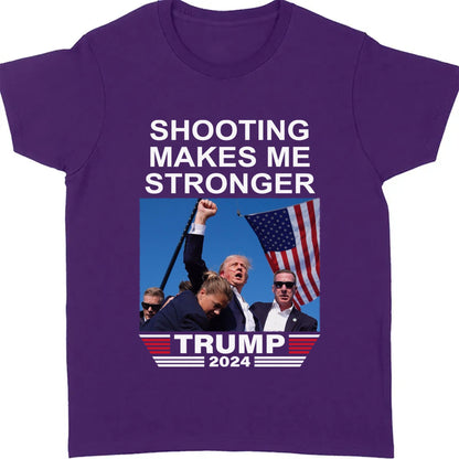Shooting Makes Me Stronger | Trump Fight 2024 Shirt Pennsylvania Rally | Donald Trump Shirt Dark T1122 - GOP