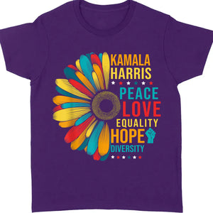 Kamala Harris Peace Love Equality Hope Diversity, Womens Power, Madam President, Kamala Harris 2024 Shirt, Democrat Shirt Dark T1370 - KH2