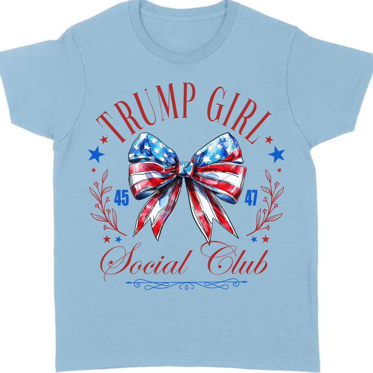 Trump Girl Social Club | Trump 2024 Shirt | Trump Supporter Shirt Bright T1193 - GOP