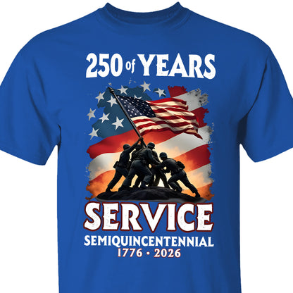 250 Years Of Service Semiquincentennial Shirt | Happy 250th Birthday USA | Patriotic 4th Of July Tee | America 250th Anniversary | Independence Day Shirt 682491